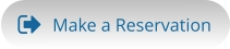 Make a Reservation