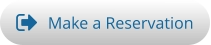 Make a Reservation