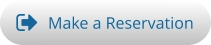 Make a Reservation