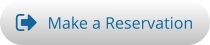 Make a Reservation